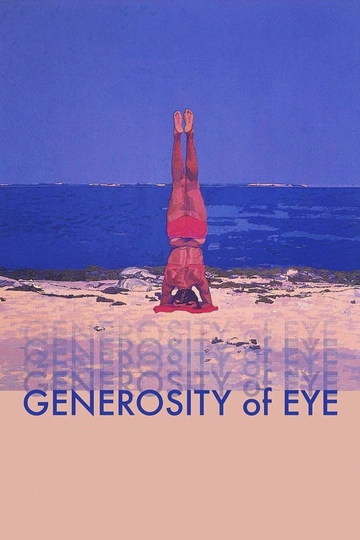 Generosity of Eye Poster