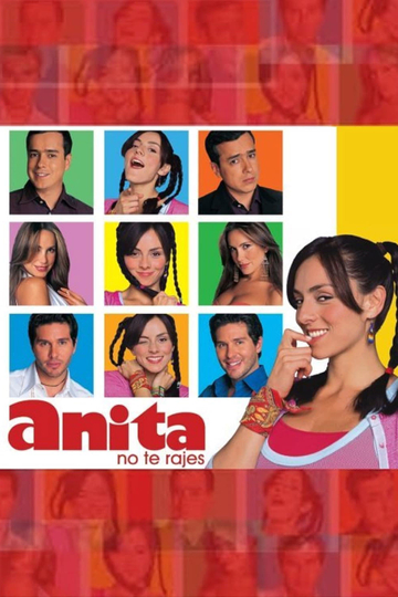 ¡Anita, no Te Rajes! Poster