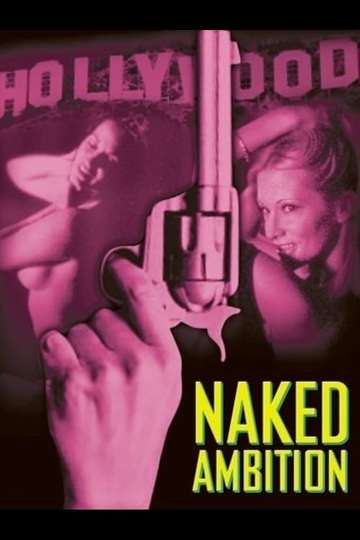 Naked Ambition Poster