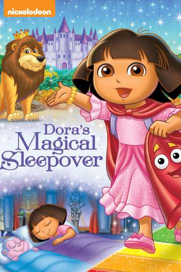Dora the Explorer Doras Magical Sleepover