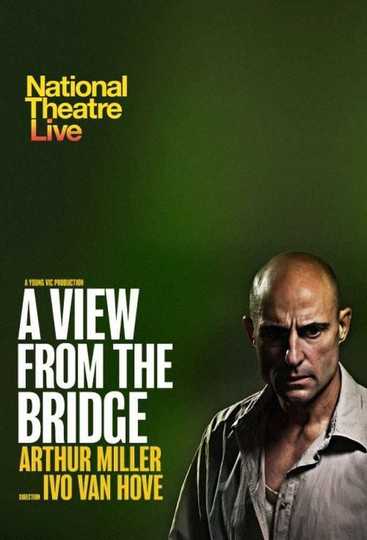 National Theatre Live: A View from the Bridge Poster