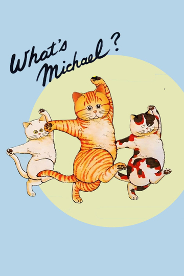 What's Michael? Poster