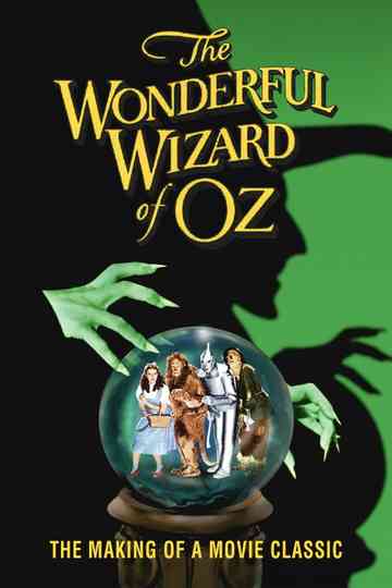The Wonderful Wizard of Oz: 50 Years of Magic
