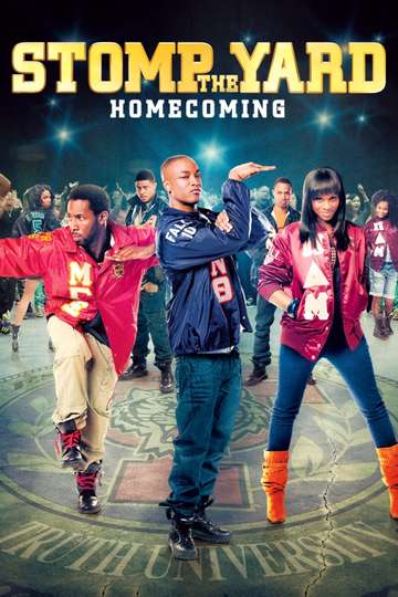 Stomp the Yard 2 Homecoming Poster