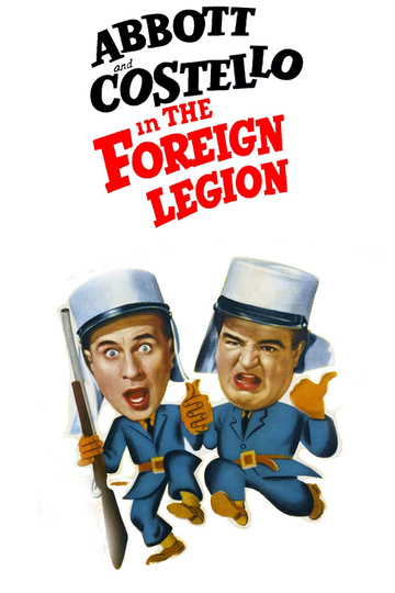 Bud Abbott and Lou Costello in the Foreign Legion