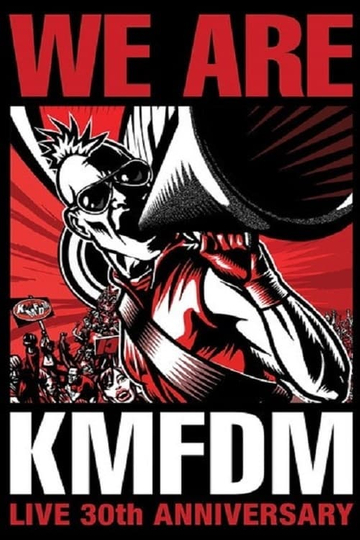 We Are KMFDM Poster