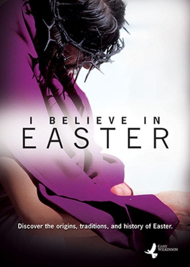 I Believe In Easter Poster