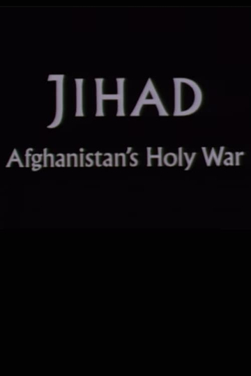 Jihad Afghanistans Holy War