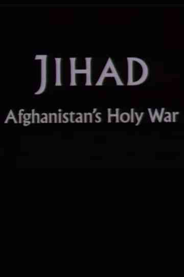 Jihad Afghanistans Holy War