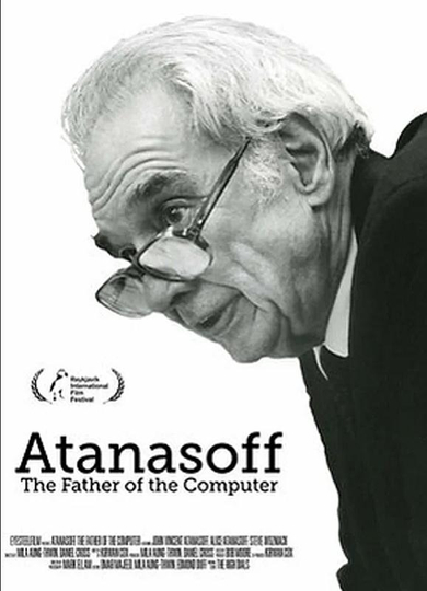 Atanasoff: The Father of the Computer