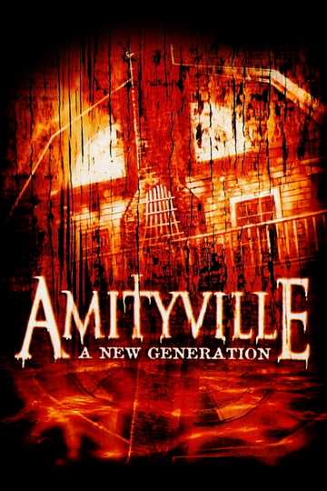 Amityville: A New Generation Poster