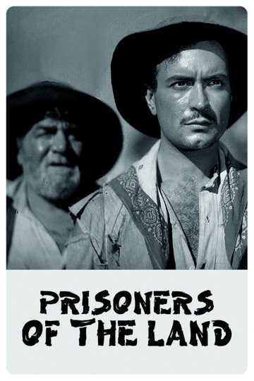 Prisoners of the Land Poster