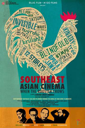 Southeast Asian Cinema  When the Rooster Crows