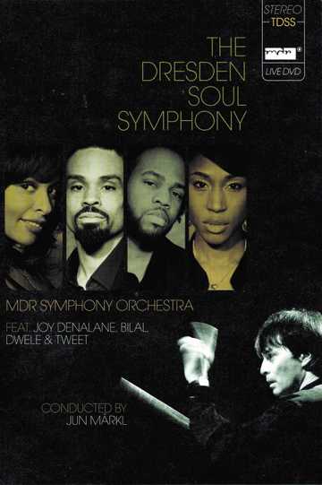 The Dresden Soul Symphony Poster