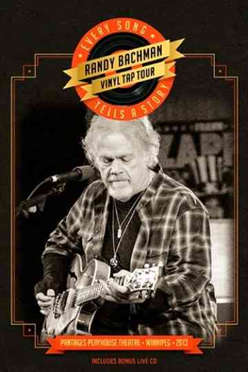 Randy Bachman | Vinyl Tap Tour: Every Song Tells a Story