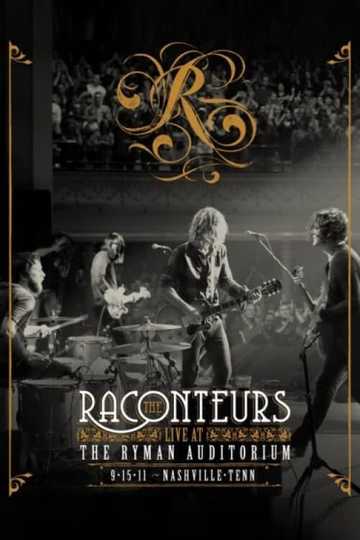 The Raconteurs  Live at the Ryman Auditorium