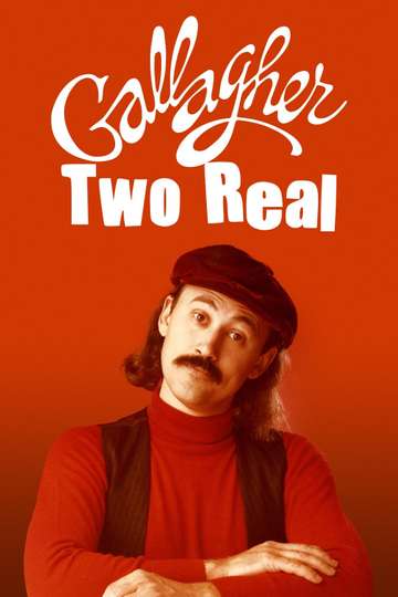 Gallagher Two Real Poster