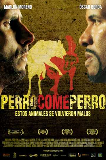 Dog Eat Dog Poster