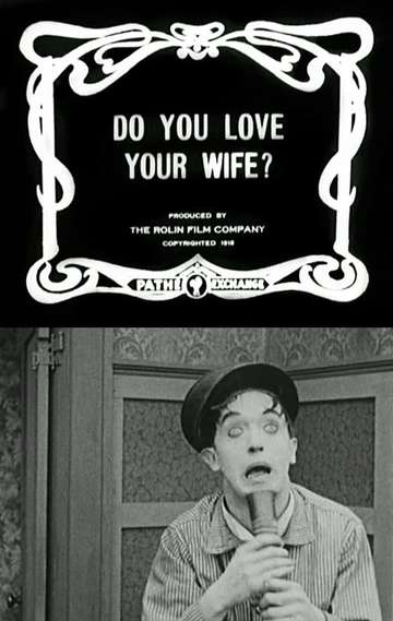 Do You Love Your Wife Poster