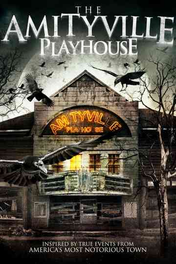 The Amityville Playhouse poster