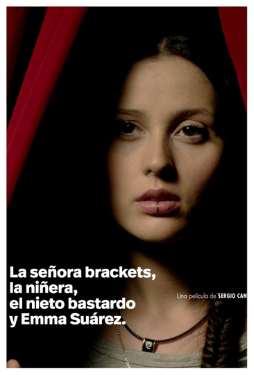 La señora Brackets la niñera el nieto bastardo y Emma Suárez