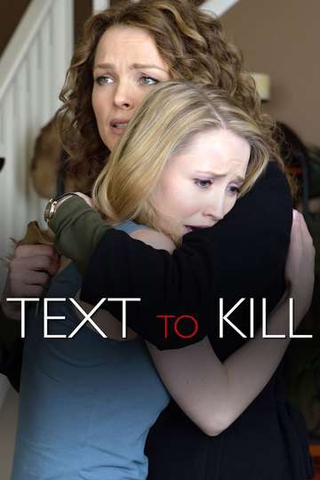 Text to Kill Poster