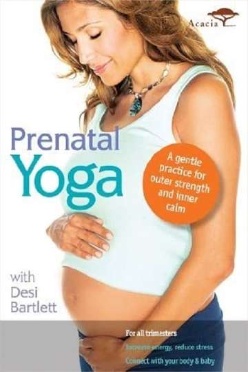 Prenatal Yoga with Desi Bartlett