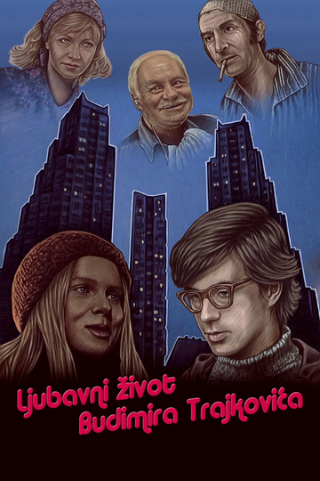 The Love Life of Budimir Trajković Poster