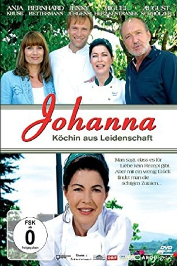 Johanna  Köchin aus Leidenschaft Poster