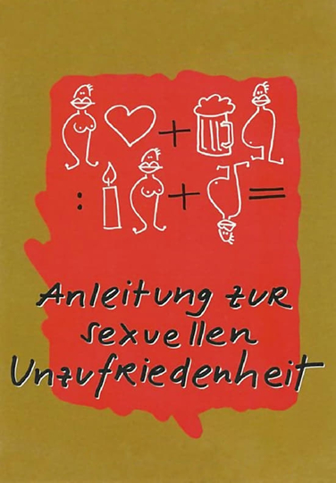 Anleitung zur sexuellen Unzufriedenheit Poster