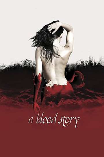 A Blood Story Poster