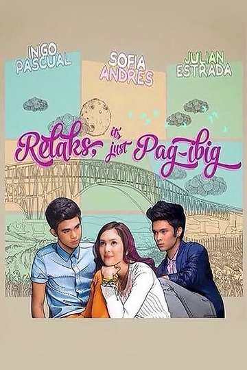 Relaks Its Just Pagibig Poster