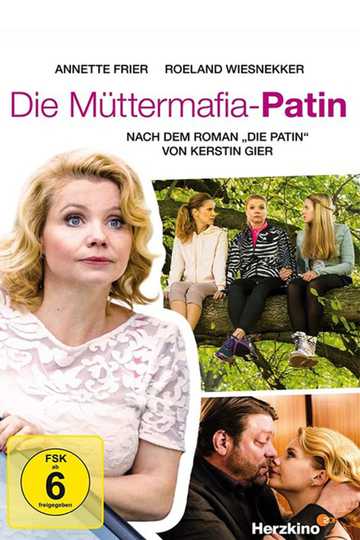 Die Müttermafia-Patin Poster