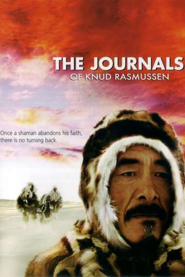 The Journals of Knud Rasmussen Poster