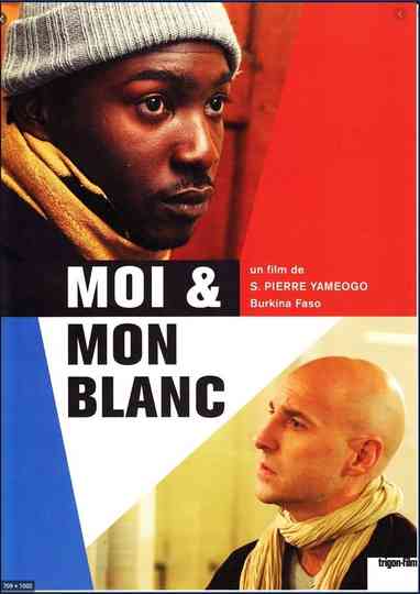 Moi et mon blanc Poster