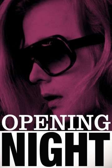 Opening Night Poster