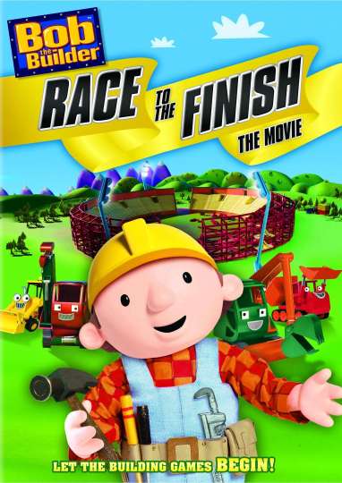 Bob the Builder: Race to the Finish - The Movie Poster