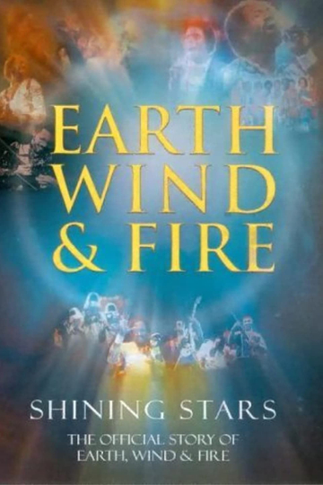 Earth Wind & Fire: Shining Stars