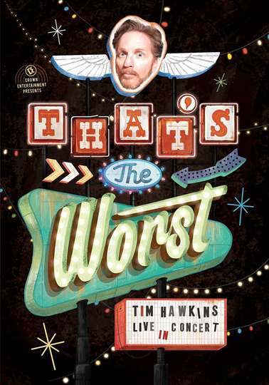 Tim Hawkins Thats the Worst Poster