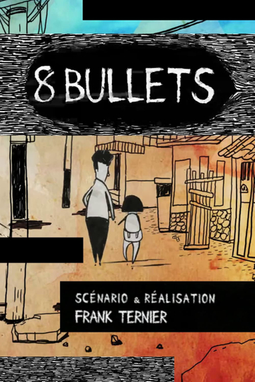 8 Bullets