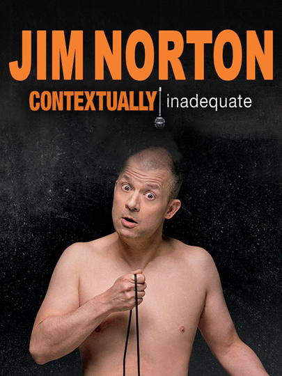 Jim Norton Contextually Inadequate