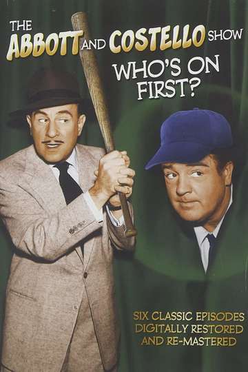 The Abbott and Costello Show: Who's On First? Poster