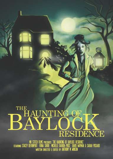 The Haunting of Baylock Residence Poster