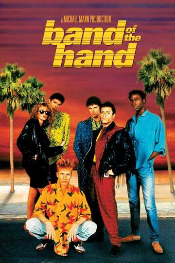 Band of the Hand Poster