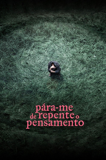 Pára-me de Repente o Pensamento