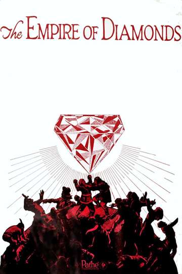 The Empire of Diamonds Poster