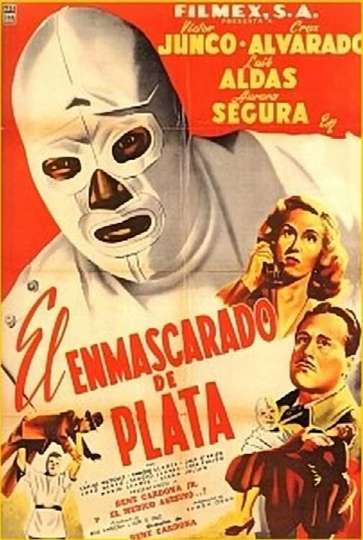 El enmascarado de plata Poster