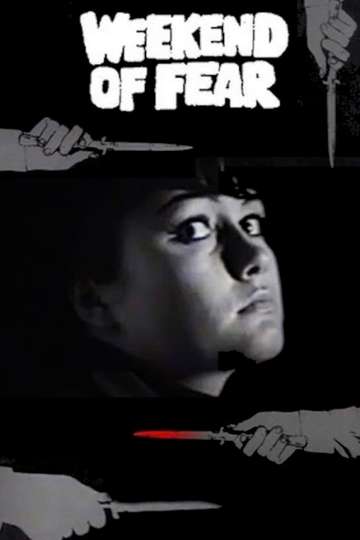 Weekend of Fear Poster
