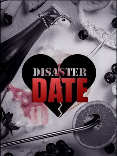 Disaster Date Poster