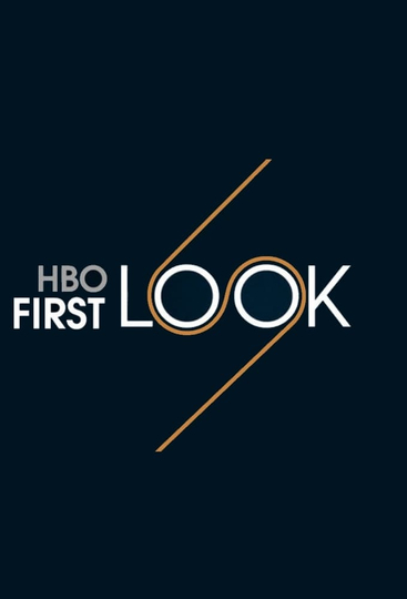 HBO First Look Poster